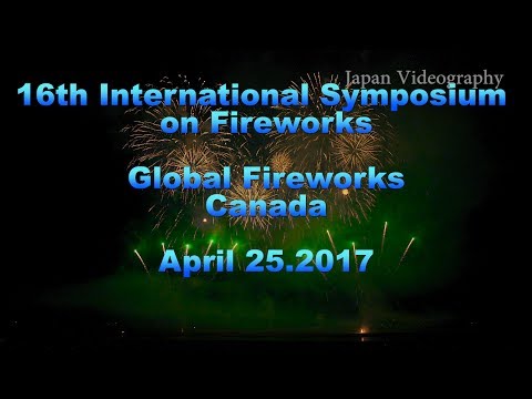 Canada-Sirius Pyrotechnics | 16th International Symposium on Fireworks 2017 Japan 大曲 国際花火シンポジウム カナダ